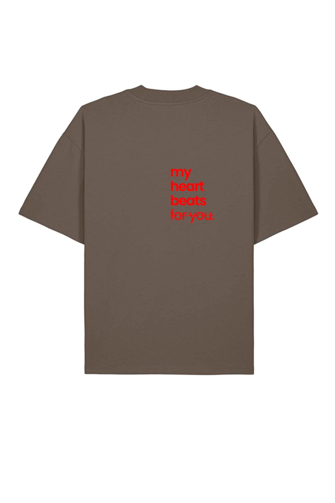 Limited Edition CR T-shirt mocha oversized tee back view red graphic text My heart beats for you - Corazon Roto